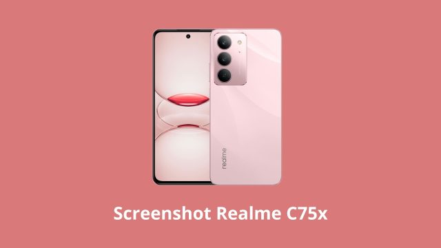 Cara Screenshot Realme C75x Cara Screenshot Realme C75x